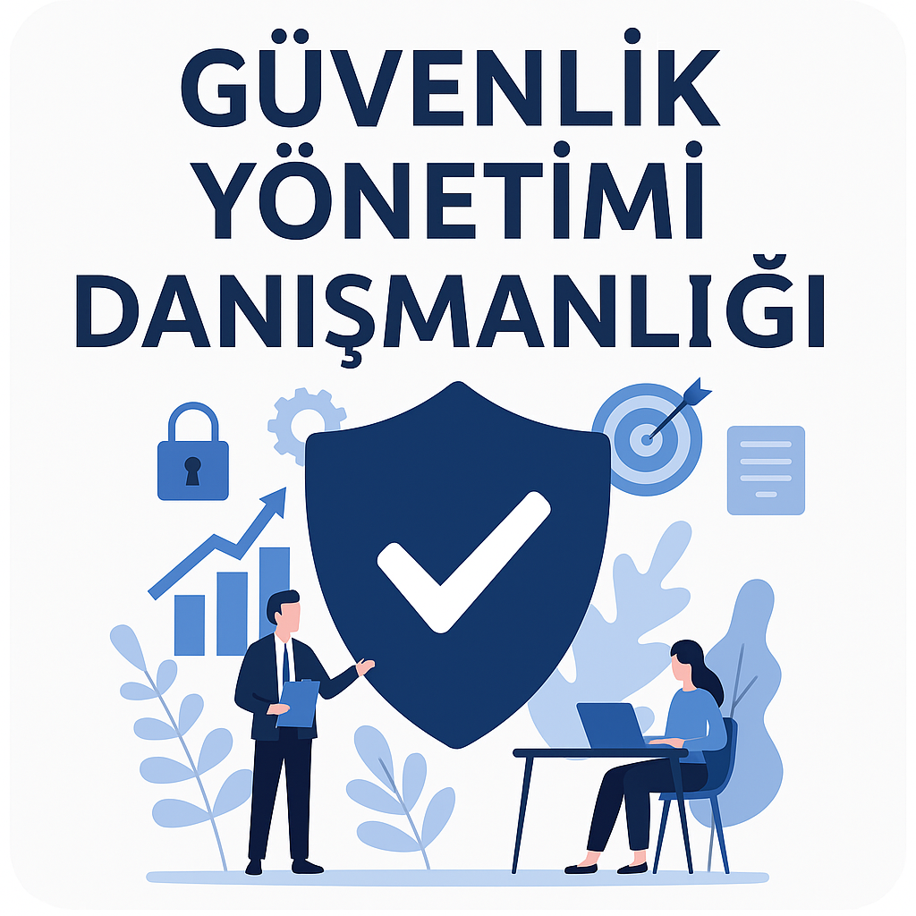 Güvenlik Yönetimi Danışmanlığı Neden Alınmalıdır?