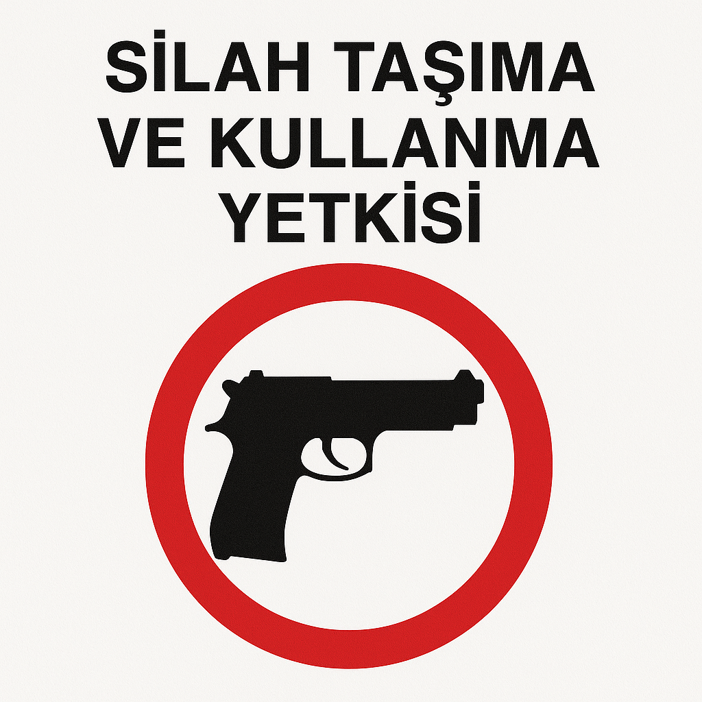 Özel Güvenlik Görevlilerinin Silah Taşıma ve Kullanma Yetkisi